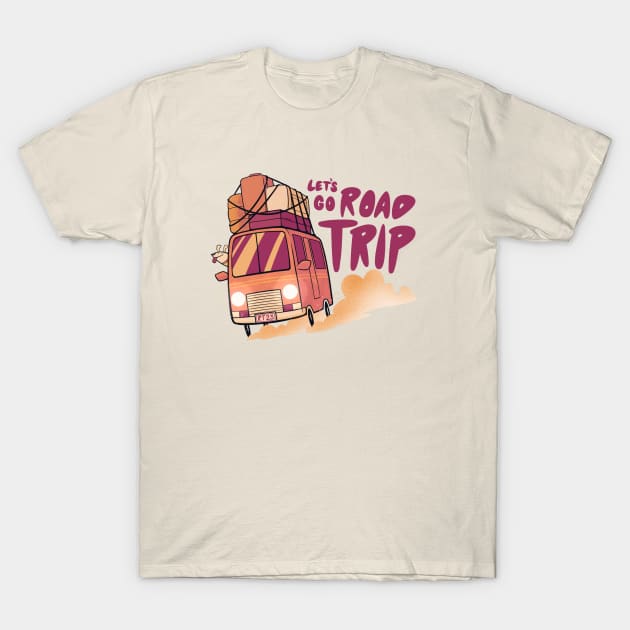 Let’s go road trip T-Shirt by Gerty